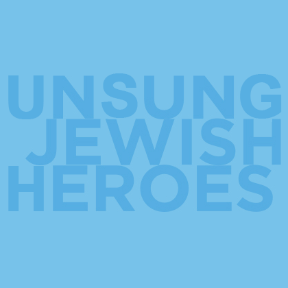 Unsung Jewish Heroes